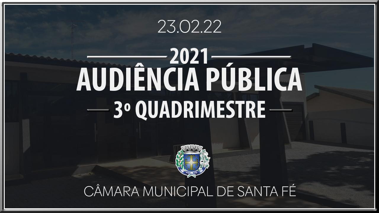 Audiência Pública do 3º Quadrimestre de 2021