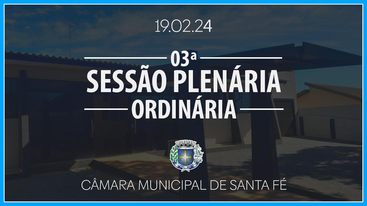 03ª Sessão Plenária Ordinária de 2024